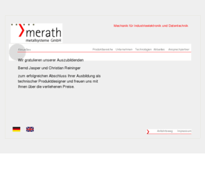 merath.com: merath metallsysteme GmbH    -    Aktuelles  
Mechanik für Industrieelektronik und Datentechnik