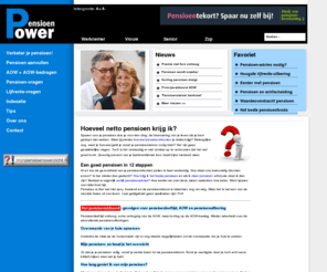 pensioenpower.nl: Pensioen verbeter je op Pensioen Power
Op zoek naar een beter pensioen? Pensioenpower.nl verbetert je pensioen en lijfrente. Plus: de Pensioentelefoon voor onafhankelijk pensioenadvies.