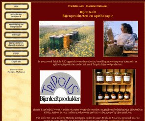 trichilia.nl: Marieke Mutsaers - Trichilia ABC
Marieke Mutsaers heeft tientallen jaren ervaring als bijenhouder. Met haar bedrijf Trichilia ABC levert zij bijenproducten en aanverwante diensten