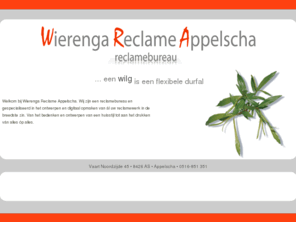 wierengareclame.nl: Wierenga Reclame Appelscha
Wierenga Reclame Appelscha