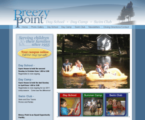 breezypoints.com: Child Care:Bucks County Day Care - Langhorne, Holland, Richboro, Churchville, Newtown, Yardley
Breezy Point School and Camp sits on 85 acres of rolling country in Bucks County, PA. Featuring Preschool, Kindergarten, Summer Camp and Swim Club serving Holland, Richboro, Yardley, Newtown, Churchville, Langhorne, Feasterville and Trevose.