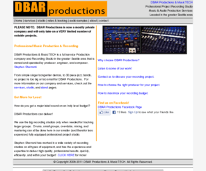 dbarproductions.com: DBAR Productions - Professional Recording Studio & Production Company
in the greater Seattle area
DBAR Productions - Professional Recording Studio and Production Company in the greater Seattle area