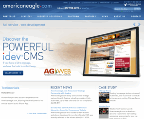 americaneagle.net: Americaneagle.com, Inc. - Web Site Development, Web Design, Website Design, Website Development, Ecommerce | americaneagle.com
From conception and strategy to design and implementation, Americaneagle.com builds and hosts premium Web sites for all sizes of businesses, associations, government, and Fortune 500 companies.