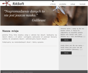 rasoft.pl: RASoft Radosław Siebuła
Misja firmy RASoft Radosław Siebuła. Produkty RAAN i ENDA. Usługi i rozwiązania informatyczne.