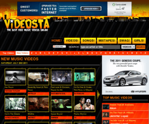 videosta.com: Free Music Videos @ VIDEOSTA! - Updated daily with the best new music videos to watch, songs and more!
Updated daily with the best new music videos to watch, songs and more!