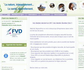 isis-garden-number-one.com: Isis Garden Number One Ltd -  La nature, inlassablement, la santé naturellement | Le créateur du Synerstem
 Isis Garden devient en 2011 Isis Garden Number One !! Naturel, Aujourd'hui ce mot a beaucoup d'importance dans notre vie de tous les jours.