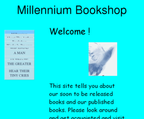 millenniumbookshop.biz: Millennium Bookshop
This site is about Evangelical Christian issues such as the millennial reign, Christian living, abortion, the the Bible.