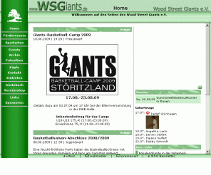 wsgiants.de: Wood Street Giants
Die Webseite des Wood Street Giants e.V. - Basketball, Badminton, Capoeira, Stepaerobic, Fußball, Laufen und Volleyball.