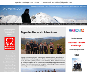 bigwalks.com: 3 Peaks challenge & Lake District team building challenges & Mountain Adventures
3 peak challenge - the 3 peaks challenge or national three peaks challenge,Mountain challenges,team building,mountain skills courses, Lake District challenges and more