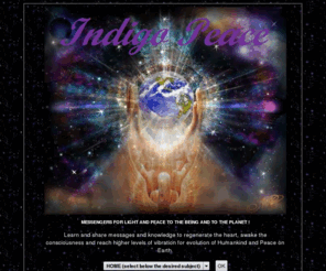 indigopeace.org: INDIGO PEACE
Purificação e Evolução Espiritual