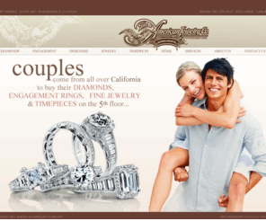 americanjewelrycompany.com: American Jewelry Company
Couples come from all over California to buy their Diamonds, Engagement Rings, Fine Jewelry and Timepieces on the 5th Floor.