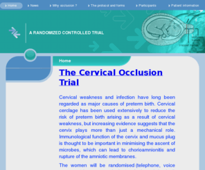 cervicalocclusion.com: cervical occlusion - trial website - Home

			This is a trial website for the trial of cervical occlusion.
		