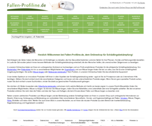 fallen-profiline.de: Mäuse fangen | Bettwanzen Bekämpfen | Marderfallen | Vogelabwehr
Mäuse fangen - In unserem Onlineshop bieten wir Ihnen ein umfangreiches Sortiment an  von Profis empfohlenen Produkten für die erfolgreiche Schädlingsbekämpfung.