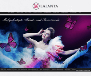 lafanta.com: LAFANTA Onlineshop
Die maßgefertigten Abendkleider, Ballkleider, Cocktailkleider und Brautkleider aus den Lafanta Kollektionen sind aus feinsten Materialien gefertigt, wie hochwertigem Satin, weichem Chiffon und leichtem Organza. Sicher Kaufen in unserem Onlineshop.



