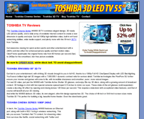 toshibatvreviews.com: Toshiba TV Reviews | Get full reviews of Toshiba Ciname Series 55WX800U 3DTV
Toshiba TV Reviews will will give you complete information about Toshiba Cinema Series 3DTV 240Hz