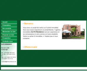 elite-residence.net: Elite  résidence Immobilier
 Méta Description : Algérie Résidence : agence immobilière pour toute lAlgérie, elle propose petites  annonces et conseils pour trouver votre logement ou investir dans limmobilier. Achat, vente et location de maisons, appartements, villas, terrains, hangars, bureaux