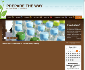 terryleverett.org: Prepare the Way |  Crisis Preparedness: Get Ready
Prepare The Way is the premier Crisis Preparedness website.  Information, teachings, resources, store, conferences, and more.