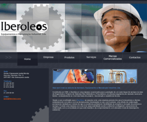 iberoleos.com: Iberóleos, Equipamentos e Manutenção industrial, Lda.
a Iberóleos é uma empresa vocacionada para a prestação de um vasto leque de serviços na área da Engenharia e Projecto de Sistemas óleo-hidráulicos e Pneumáticos