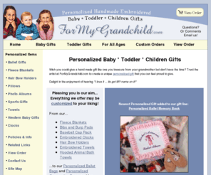 formygrandchild.com: Personalized Baby Toddler Children Gifts
Personalized gifts for children of all ages