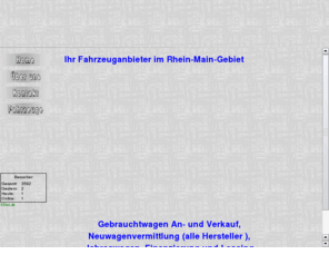 halbig-automobile.com: Halbig Automobile Ihr Fahrzeughndler im Rhein-Main-Gebiet
Gebrauchtwagen An- und Verkauf, Neuwagenvermittlung (alle Hersteller ), Jahreswagen, Finanzierung und Leasing, Ihr Fahrzeughndler in Sulzbach am Main