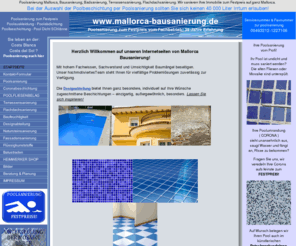 mallorca-bausanierung.de: Poolsanierung und Bausanierung auf Mallorca
Poolsanierung und Bausanierung auf Mallorca.
Mehr als 30 Jahre Erfahrung mit Poolsanierung auf Mallorca.