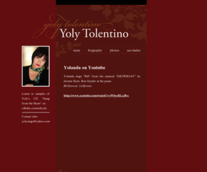 yolysings.com: Yoly Tolentino
Yoly is best known for her versatile singing style that consists of pop, opera, musical theatre, gospel, and R&B songs. In 1994, she won first place in the female contemporary pop singer in the National Showcase Awards talent competition.