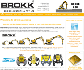 kiwidownunder.com.au: Brokk Australia - Distributor of Brokk remote control demolition robots & Darda crushers - Home
Brokk Australia specialize in Brokk sales, service, training and supplying of spare parts and attachments, including hammers, buckets and machine mounted Darda crushers suitable for 1-8 tonne excavators. Our quality controlled workshop has the facilities to maintain and repair all Brokk models and attachments. We also have a huge range of genuine spare parts to cover most models.