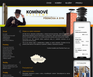 komin-systemy.cz: Komíny, Komínové systémy, Revize komínu
Pšenička a syn, komínové systémy – stavíme komíny, provádíme revize komínu, čištění komínu v lokalitě Hradec Králové a Východní Čechy.
