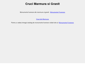 cruci-marmura.org: Cruci Marmura si Granit
