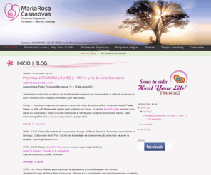 mariarosacasanovas.com: Maria Rosa Casanovas
Maria Rosa Casanovas : Aumentar tu autoestima y participar en el viaje del auto-conocimiento.