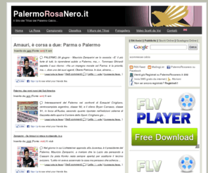 palermorosanero.it: PALERMO CALCIO
Sito Palermo Calcio. News, Forum, Chat, Mailing list e tanto altro sul Palermo Calcio, palermo calcio