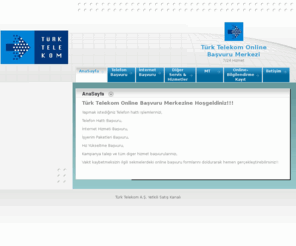 turktelekom-basvuru.com: Türk Telekom Online Başvuru Merkezi - AnaSayfa
Türk Telekom Online Başvuru Merkezine Hoşgeldiniz!!!