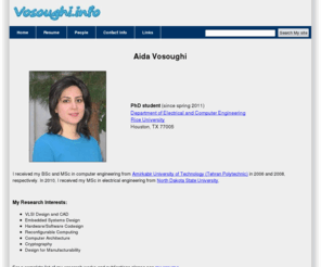 vosoughi.info: Aida Vosoughi
 - Homepage
Aida Vosoughi's Homepage, Resume, Contact Info and more.