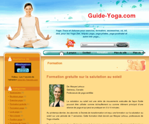 guide-yoga.com: Guide Yoga
Yoga: Trucs et Astuces pour exercice, formation, accessoires, cd, kit, dvd, pour les Yoga Zen, kripalu yoga, yoga pilates, yoga postnatal et autre info yoga…