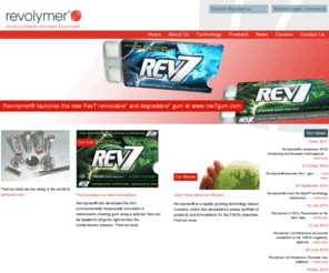 gumsake.com: Revolymer (TM) - Home
Revolymer is a technology company that designs, develops and formulates novel polymers to revolutionise consumer products