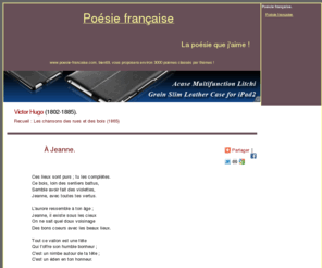 poesie-francaise.com: Poésie française - La poésie que j'aime.
Poésie française - Découvrez la poésie et les poèmes français que j'aime !