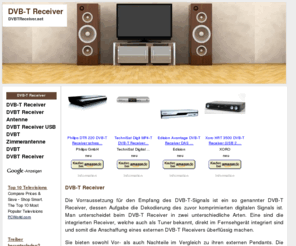 dvbtreceiver.net: DVB-T Receiver
DVB-T Receiver - Man unterscheidet beim DVB-T Receiver in zwei unterschiedliche Arten.