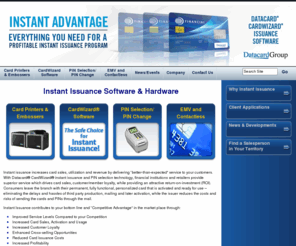 instantissue-dcs.com: Instant Issue Plastic Cards | Datacard Group
Datacard offers instant issuance, plastic card printing, instant issue debit cards, credit card printing machine, smart cards and EMV solutions.