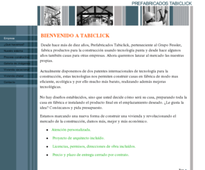 prefabricadostabiclick.es: PREFABRICADOS TABICLICK CASAS PREFABRICADAS VIVIENDA INDUSTRIALIZADA FABRICANTES DE VIVIENDAS
Inmuebles - PREFABRICADOS TABICLICK, FABRICANTES DE VIVIENDAS. CHALETS - CASAS PREFABRICADAS.VISITE NUESTRA EXPOSICIÓN EN CTRA.NACIONAL VILARODIS-ARTEIXO, LA CORUÑA.