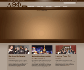 lambda1975.org: Lambda Theta Phi >  Home
The First and Largest Latin Fraternity in the Nation.  Lambda Theta Phi is a Latino-based Service and Social fraternity dedicated to assisting the minority and Latino community in the United States and around the world.