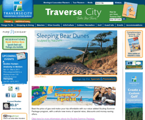 visittraversecity.com: Traverse City Michigan Visitors Bureau Vacations, Lodging, Accommodations and Attractions
The Traverse City Visitors Bureau, information on lodging, accommodations, things to do, beaches, golf, events, tours, wineries, in and around Traverse Bay.