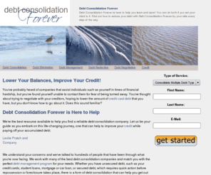 debtconsolidationforever.com: Debt Consolidation Forever
If your debts have gotten out of control and you are ready to restore your financial life, you have come to the right place. We can help you find a permanent debt consolidation solution.