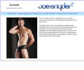 joe-snyder.com: Joe Snyder  underwear and swimwear for men, briefs, boxers, trunks, bikins, thongs, jockstraps, shirts
Joe Snyder  underwear and swimwear for men, briefs, boxers, trunks, bikins, thongs, jockstraps, shirts