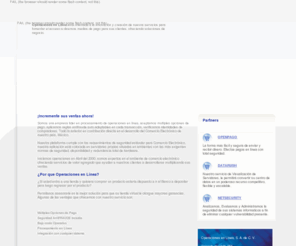 operacionesenlinea.com: Operaciones en Línea S.A. de C.V.
Empresa líder en procesamiento de operaciones en línea, Comercio Electronico, Compras por Internet, Ventas, Pagos, Transferencias de Dinero, Envio de Dinero, Monterrey, Mexico