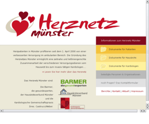 herznetz-muenster.info: Herznetz Münster | Integrierte Versorgung von Herzpatienten im ambulanten Bereich
Internetseiten des Herznetzes Münster mit Informationen für Patienten, Hausärzte und Kardiologen