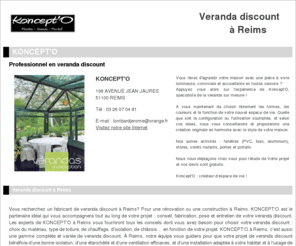 veranda-discount-reims.com: Veranda discount Reims - KONCEPT'O
KONCEPT'O : veranda discount à Reims. Vente et prestation en veranda discount Reims.