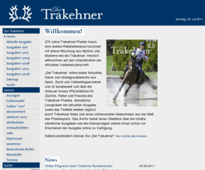 dertrakehner.com: DerTrakehner.de: Home
Der Trakehner - Das Magazin für alle Liebhaber und Züchter