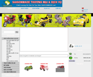 dochoicuatre.com: saigonmade
la trang web ban du cac loai do choi cho tre em. chuyen hang tan