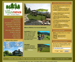 nevavilla.com: NevaVilla - Doğa ile başbaşa...
Villa Neva, Köroğlu Dağlarında dört mevsim kayak, bisiklet ve trekking gibi doğa sporları konusunda hizmet veren bir butik oteldir.