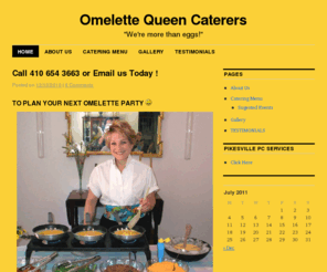 omeletqueen.com: Omelette Queen Caterers | "We're more than eggs!"
